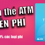 Đăng ký thẻ ATM miễn phí ngân hàng TNEX
