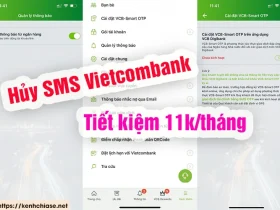 Cách hủy SMS Banking Vietcombank để tránh mất 11k/ tháng