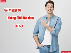 GÓI 4G VIETTEL KHÔNG GIỚI HẠN DATA