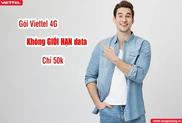 GÓI 4G VIETTEL KHÔNG GIỚI HẠN DATA