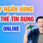 Làm thẻ tín dụng online miễn phí