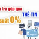 Trả góp qua thẻ tín dụng