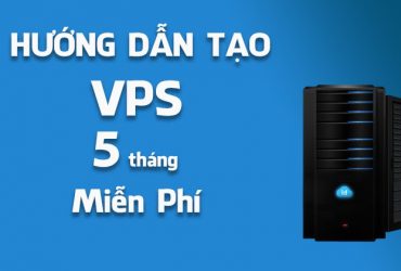 Hướng dẫn tạo VPS miễn phí