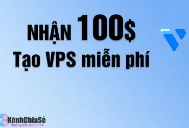 Vultr tặng 100$ tạo VPS miễn phí